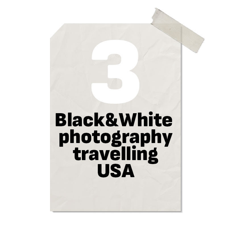 Fotograf Fürth - Schwarzweissfotos - USA